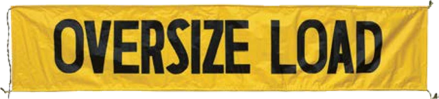 A yellow OVERSIZE LOAD banner with black lettering and grommets in the corners